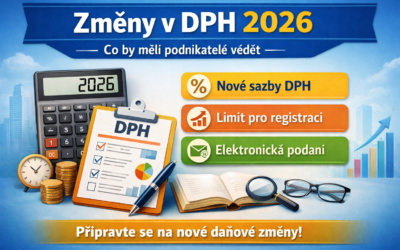 Změny v DPH v roce 2026: Co by měli podnikatelé vědět